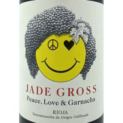 Jade Gross Peace, Love & Garnacha 2022