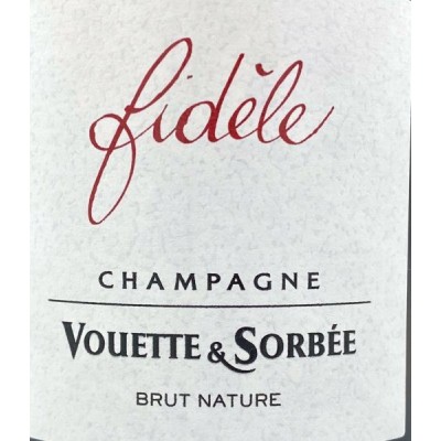 Vouette & Sorbée Fidèle Brut Nature Vouette & Sorbée Fidèle Brut Nature