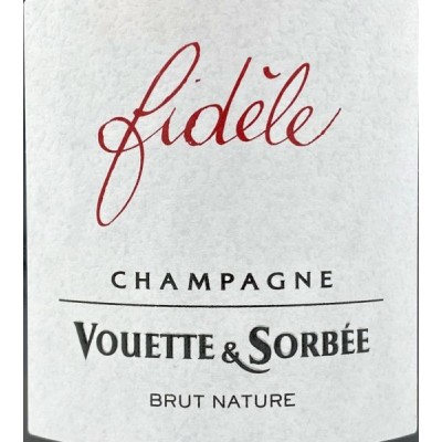 Vouette & Sorbée Fidèle Brut Nature Vouette & Sorbée Fidèle Brut Nature