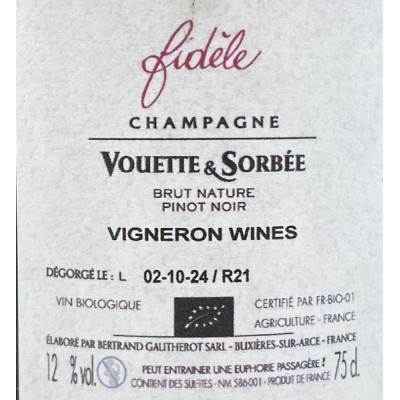 Vouette & Sorbée Fidèle Brut Nature Vouette & Sorbée Fidèle Brut Nature