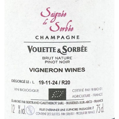 Vouette & Sorbée Saignée de Sorbée Brut Nature R20 Vouette & Sorbée Saignée de Sorbée Brut Nature R20